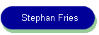 Stephan Fries